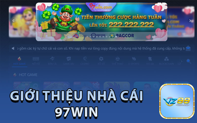 Tổng quan về nhà cái 97Win